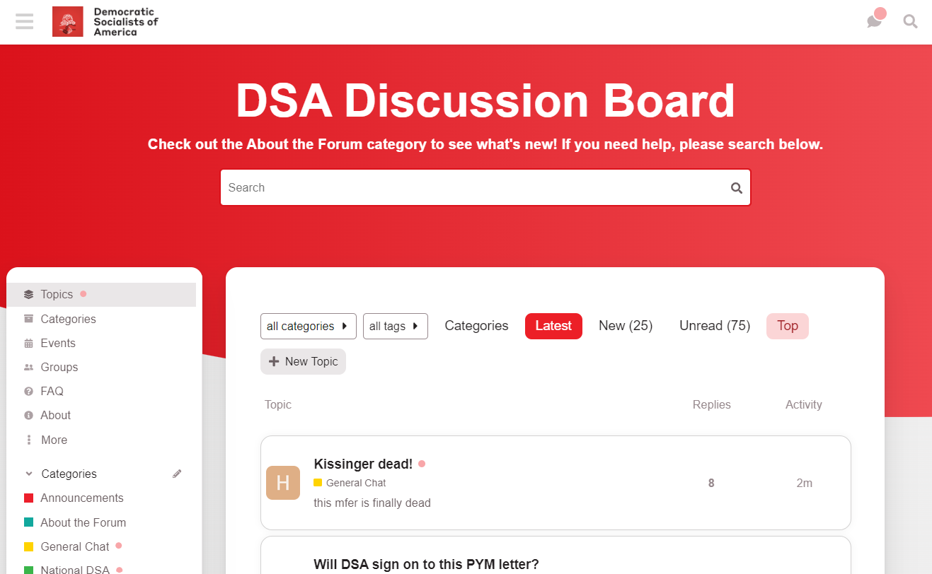 DSA Discussion Board Check out the About the Forum category to see what's new! If you need help, please search below. Kissinger dead! this mfer is finally dead